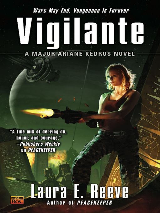 Title details for Vigilante by Laura E. Reeve - Available